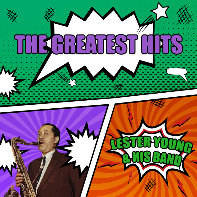 LESTER YOUNG & HIS BAND - THE GREATEST HITS (레스터 영 & 밴드 히트곡 모음집)
