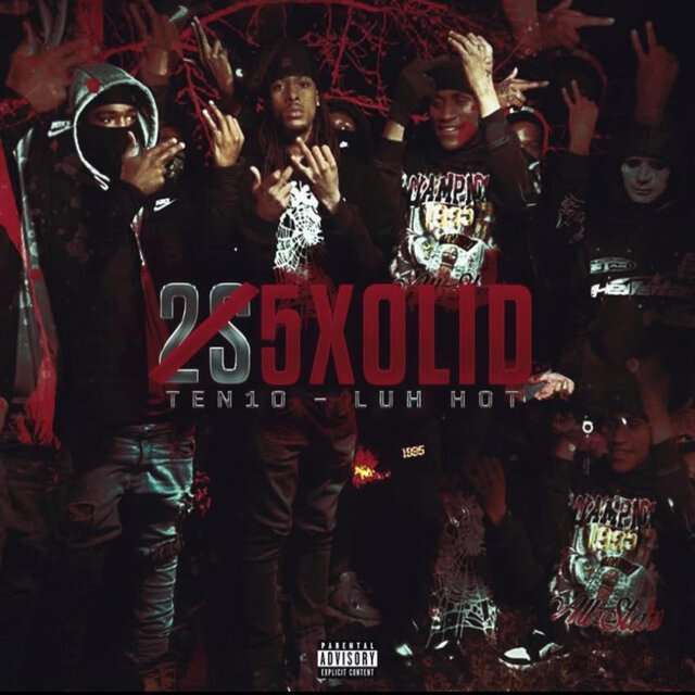 5Xolid (feat. Luh Hot)