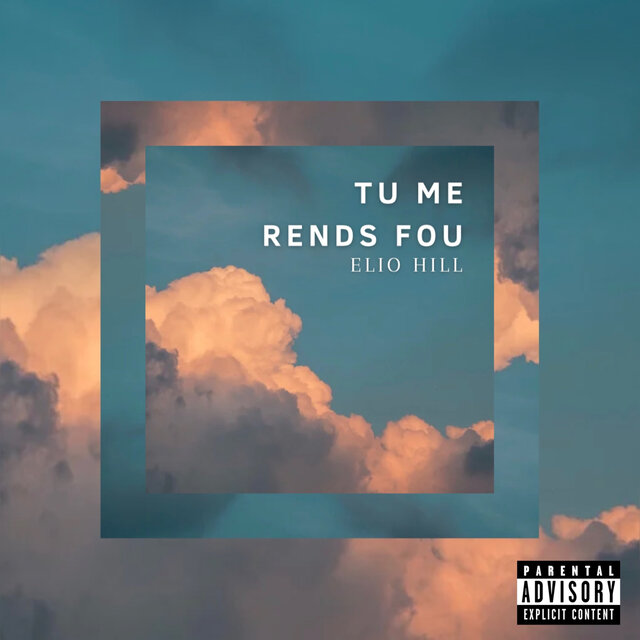 Tu me rends fou