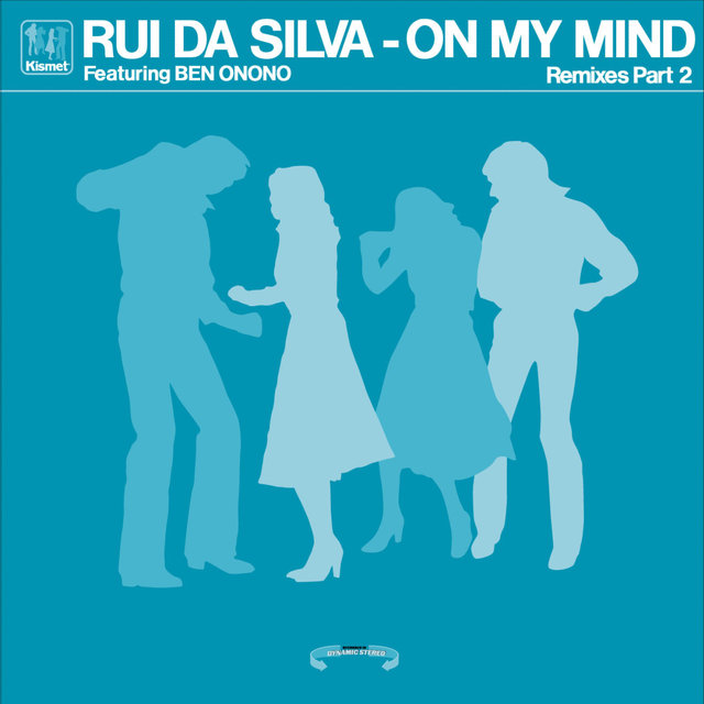 On My Mind - Remixes Part 2 (feat. Ben Onono) (Digital Only)