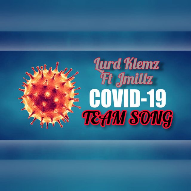 Covid-19 Team Song
