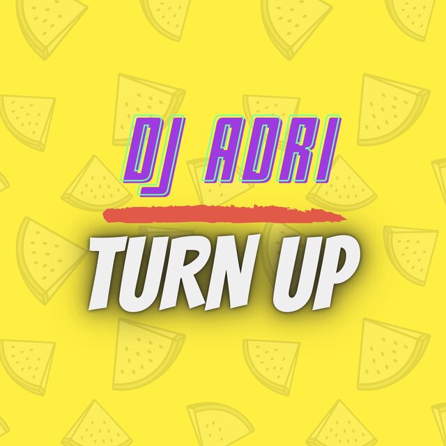 Turn Up