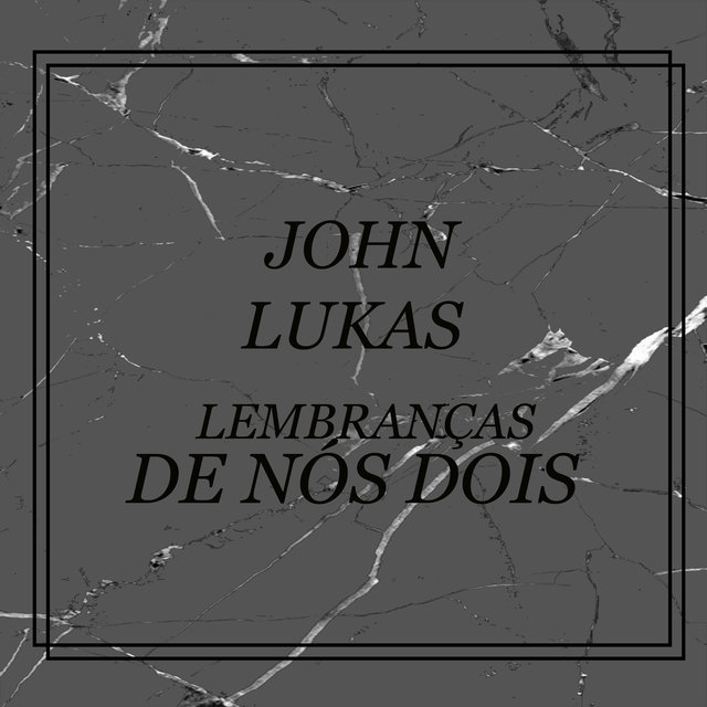 Lembrança De Nós Dois