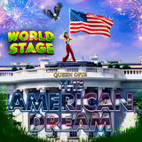 The American Dream World Stage
