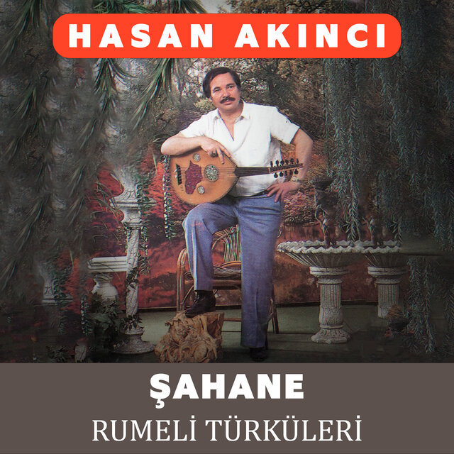 Şahane Rumeli Türküleri
