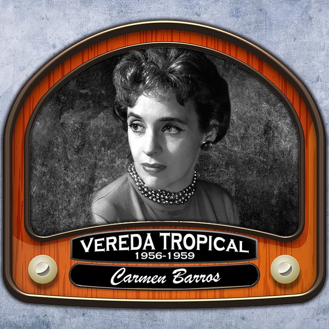 Vereda Tropical (1956 - 1959)