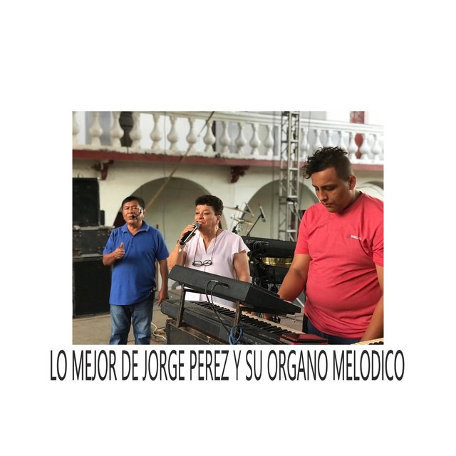 LO MEJOR DE JORGE PEREZ PARTE 1
