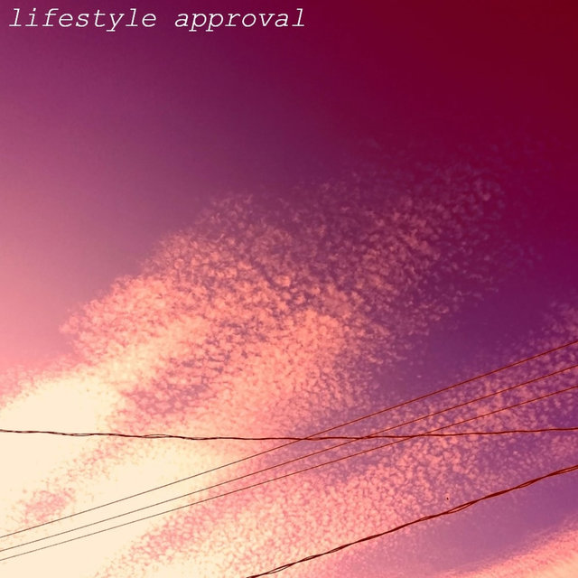 lifestyle approval