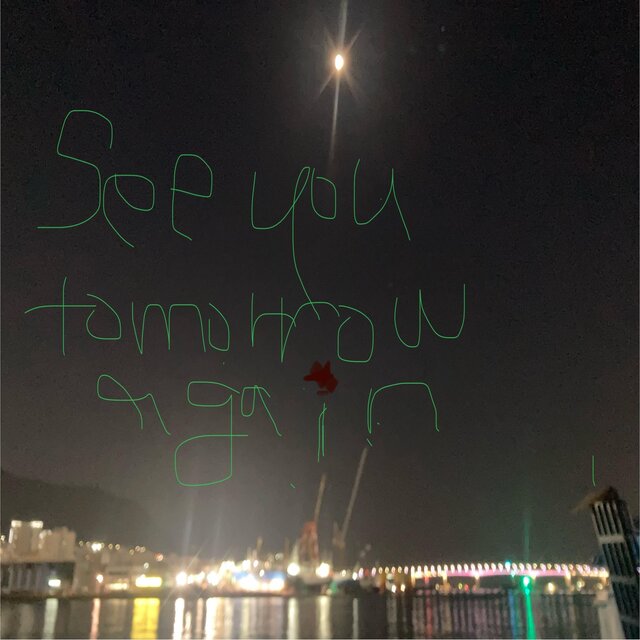 See you tomorrow again