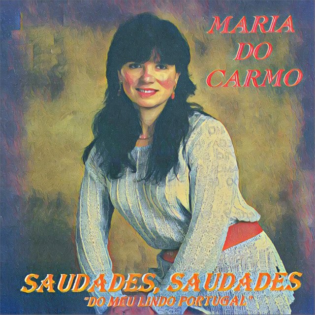 Saudades Saudades (Do Meu Lindo Portugal)