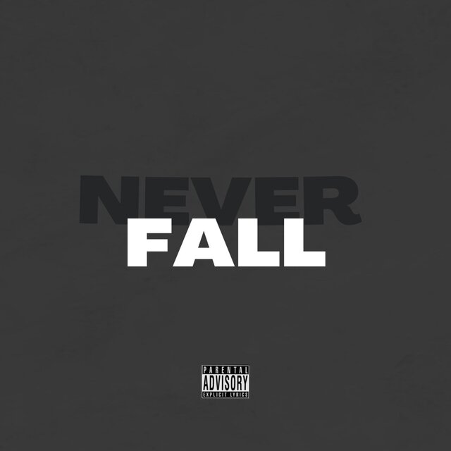 Never Fall
