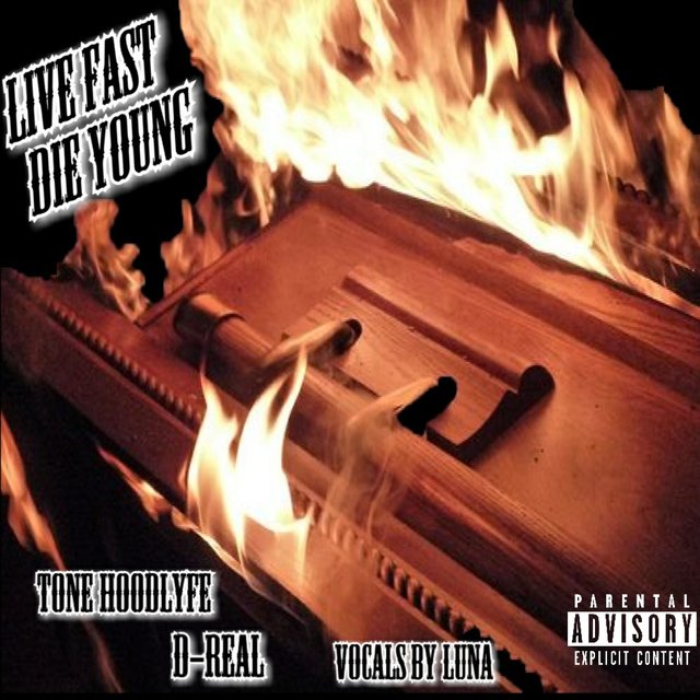 Live Fast Die Young (feat. D-Real & Luna)