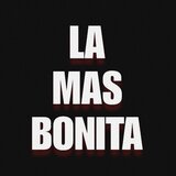 LA MAS BONITA