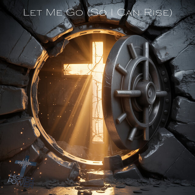 Let Me Go (So I Can Rise)