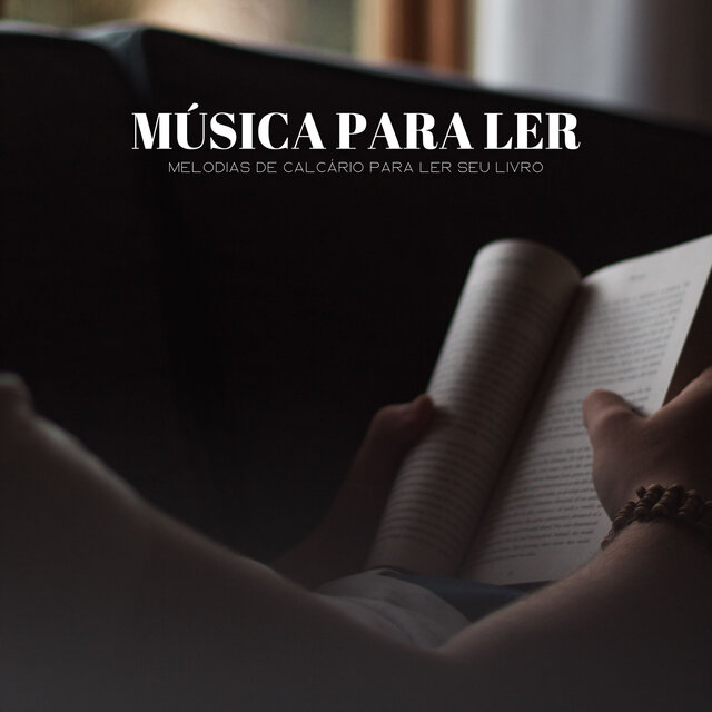 Música Para Ler: Melodias De Calcário Para Ler Seu Livro