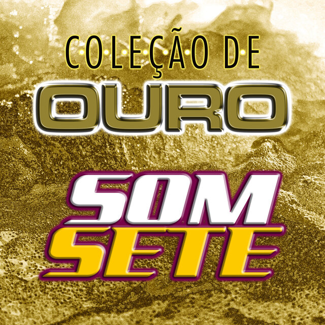 Coleção de Ouro Som Sete