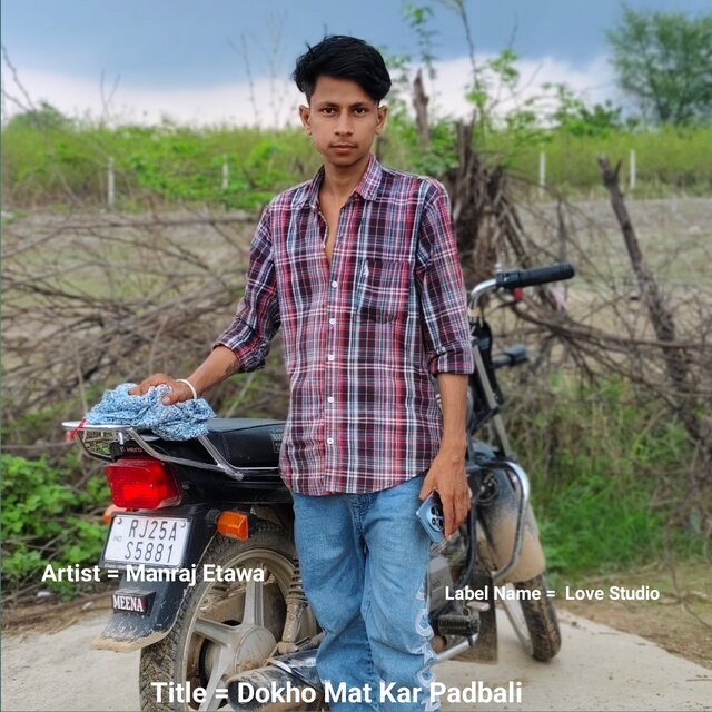 Dokho Mat Kar Padbali