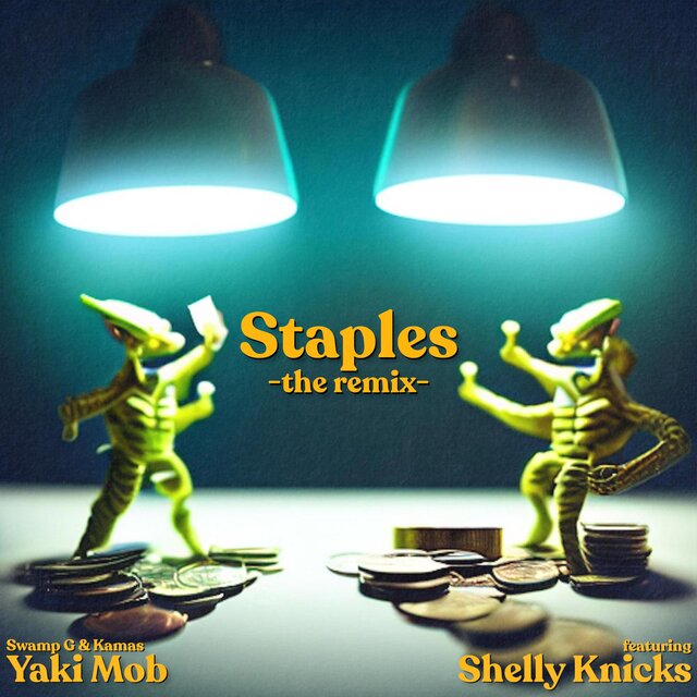 Staples (feat. Shelly Knicks) [Remix]