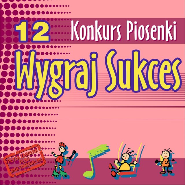 12. Konkurs Piosenki "Wygraj Sukces"