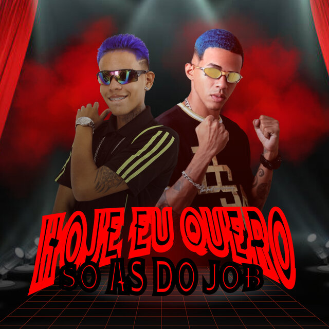 Hoje Eu Quero Só as do Job (Remix)