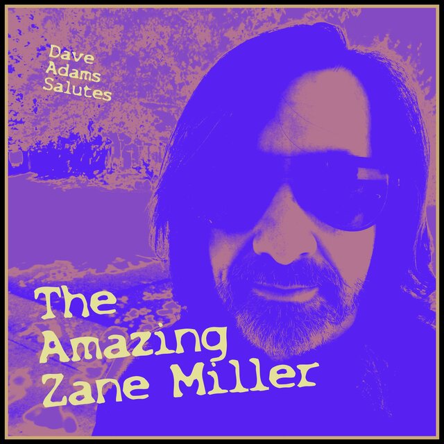 The Amazing Zane Miller
