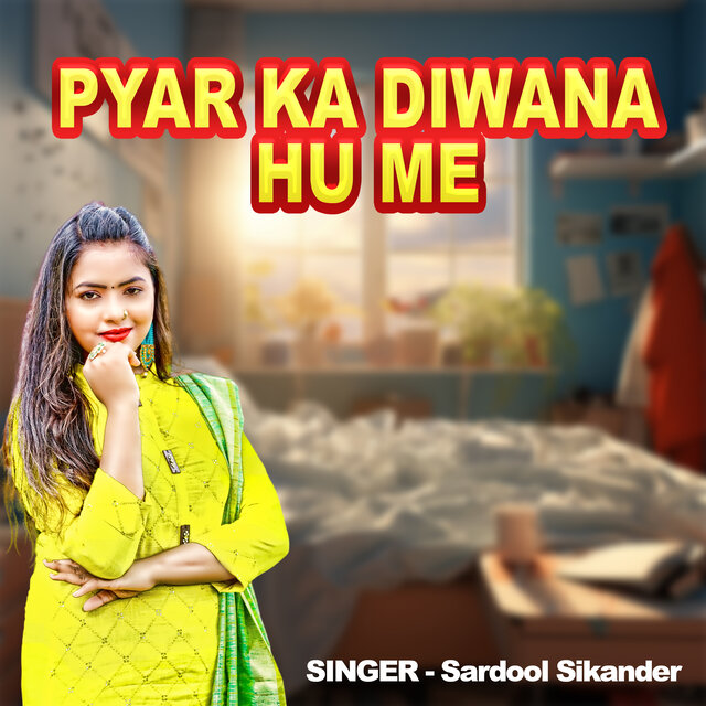 Pyar Ka Diwana Hu Me