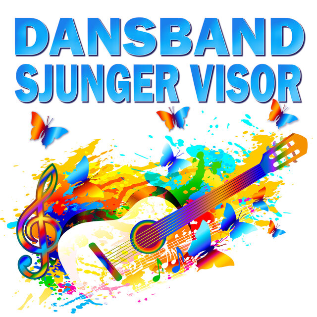 Sjunger Text Dansband sjunger visor by Various Artists on TIDAL