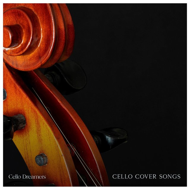Cello Cover Songs