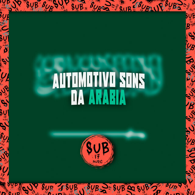 Automotivo Sons da Arabia