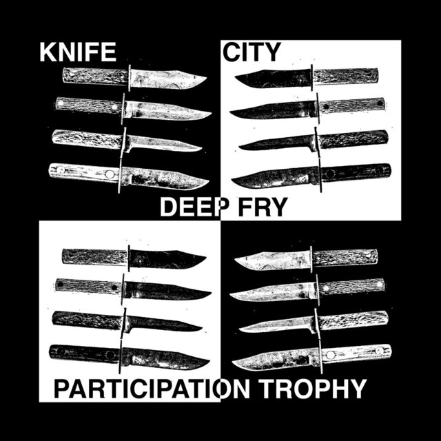 Deep Fry / Participation Trophy
