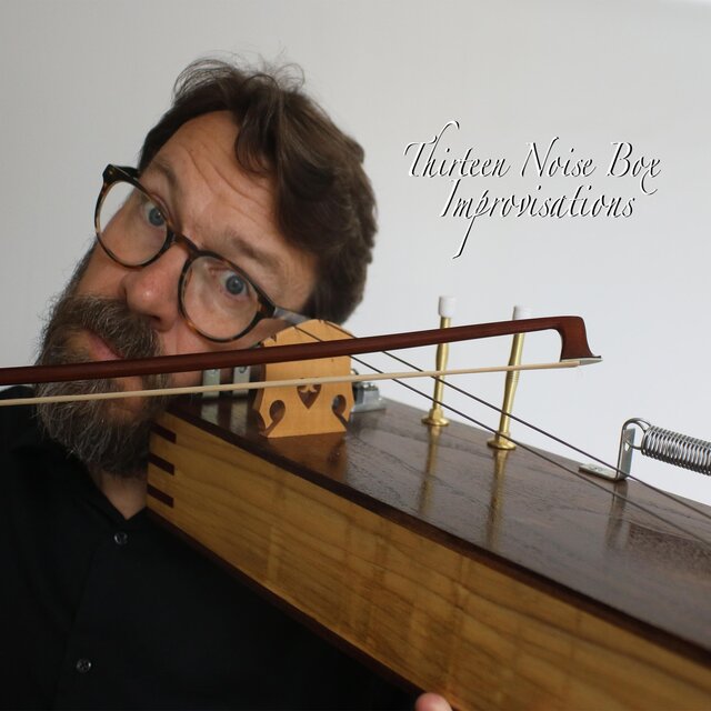 Thirteen Noise Box Improvisations