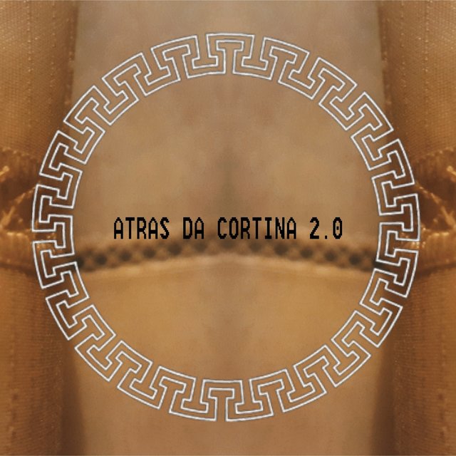 Atrás da Cortina 2.0