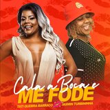 Cala Boca e Me Fode