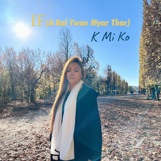 (IF) A Kal Ywae Myar Thar - Single