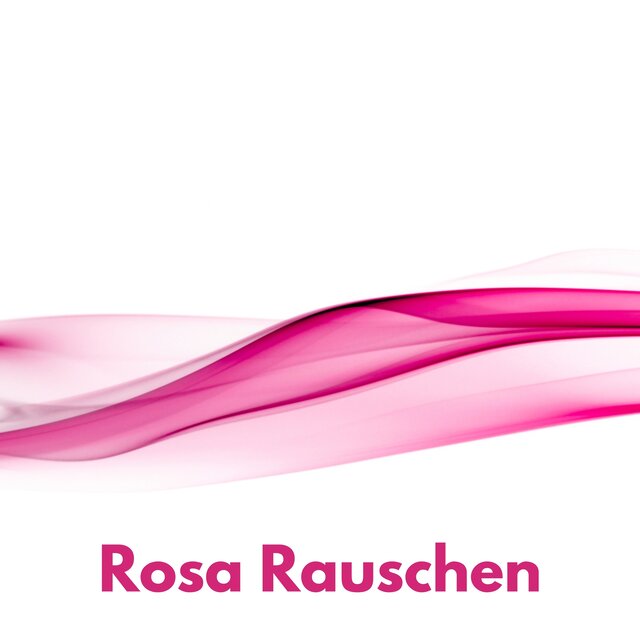 Rosa Rauschen