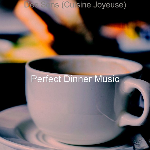 Des Sons (Cuisine Joyeuse)