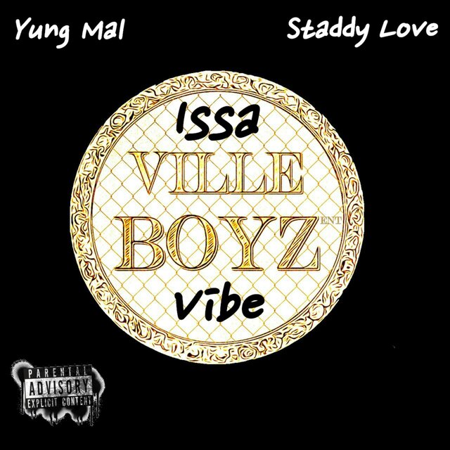 Issa Vibe (feat. Staddy Love)