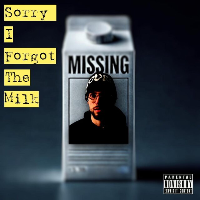 Sorry I Forgot The Milk