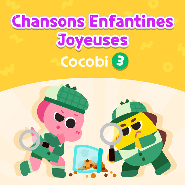 Chansons Enfantines Joyeuses 3 Cocobi