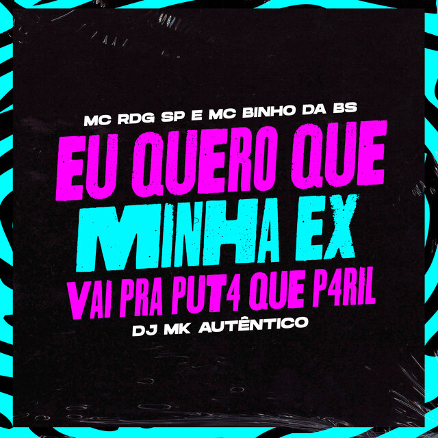 Eu Quero Que Minha Ex, Vai Pra Put4 Que P4ril