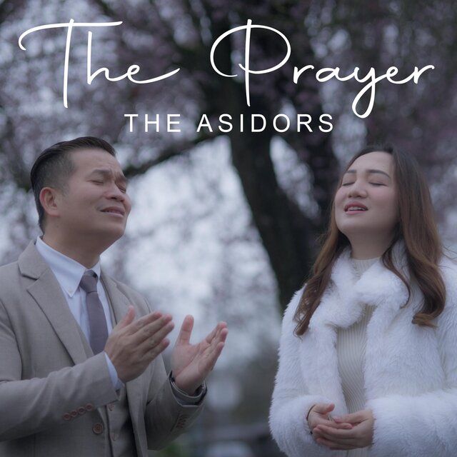 The Prayer (feat. Winner Asidor & Sheryllene Asidor)