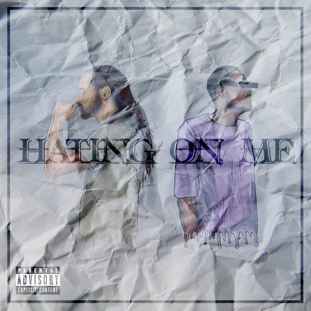 Hating on Me (feat. Isaac Sawyer)