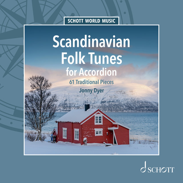 Scandinavian Folk Tunes for Accordion - 61 Traditional Pieces