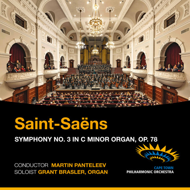 Saint-Saëns: Symphony No. 3 in C Minor Organ, Op. 78