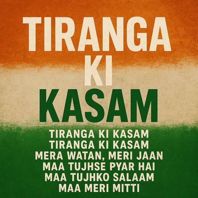 Tirange Ki Kasam