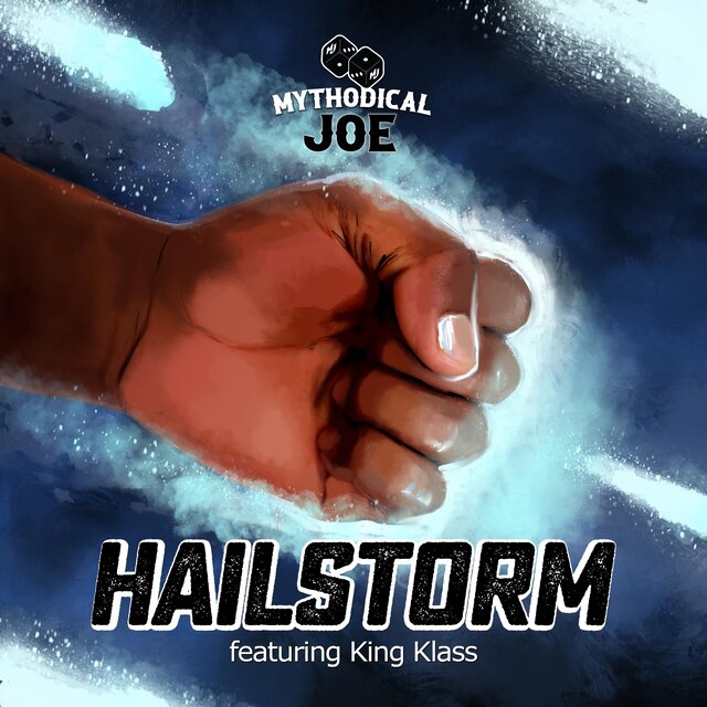 Hailstorm (feat. King Klass)