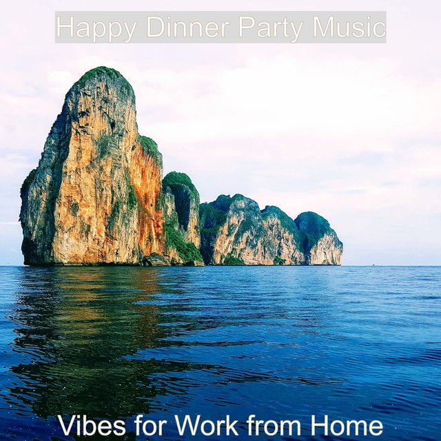 Vibes for Work from Home