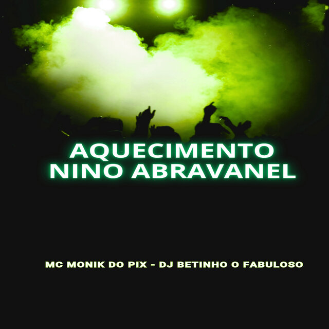 Aquecimento Nino Abravanel