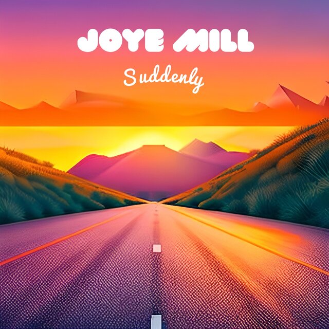 Suddenly