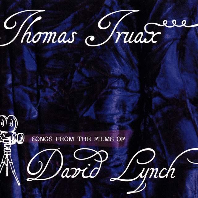Songs From The Films Of David Lynch